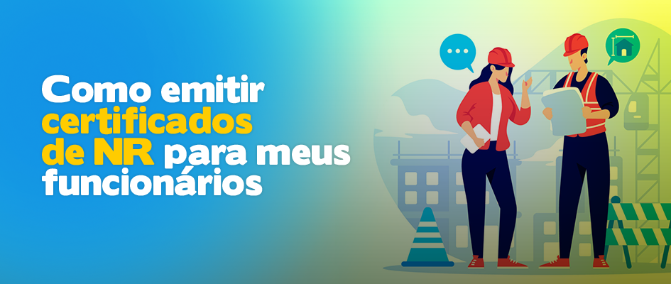 Como Emitir Certificados de NR para Meus Funcionários